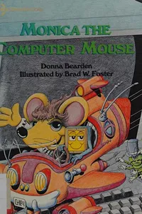 Monica the computer mouse