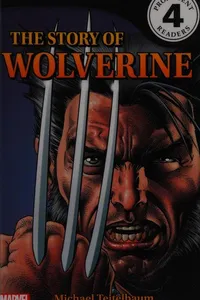 The story of Wolverine