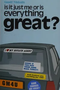 Is it just me or is everything great?