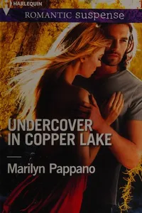 Undercover in Copper Lake