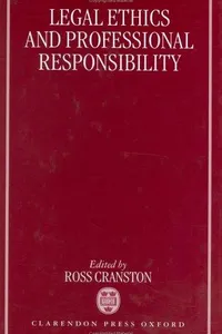 Legal Ethics and Professional Responsibility