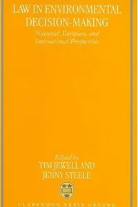 Law in environmental decision-making