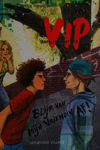 Blijf van mijn vriendin af!