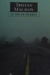 Le nid de pierres