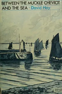 Between the Muckle Cheviot and the sea