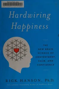 Hardwiring happiness
