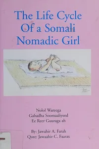 The life cycle of a Somali nomadic boy