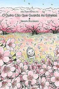 O Outro Cão Que Guarda as Estrelas