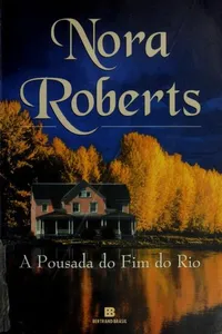 Capa de A Pousada do Fim do Rio por Nora Roberts