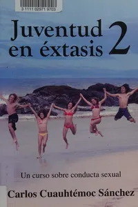 Juventud en éxtasis 2