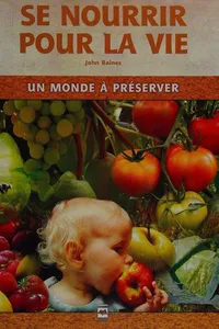 Cover of Se nourir [sic] pour la vie