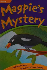 Magpie's mystery
