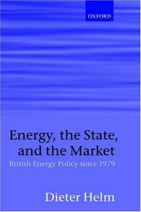 Energy, the state, and the market