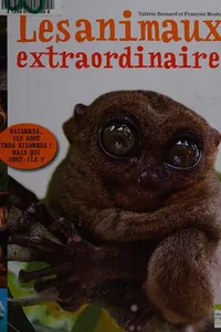 Les animaux extraordinaires