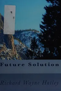 Future solution