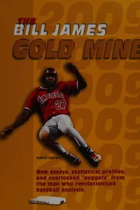 The Bill James gold mine 2009