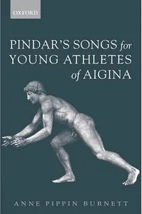 Pindar's songs for young athletes of Aigina