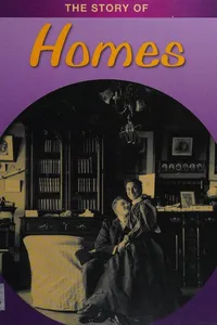 The story of homes