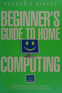 Beginner's guide to home computing
