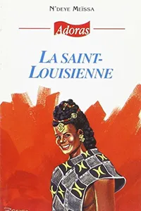 LA SAINT-LOUISIENNE