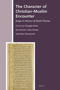 Cover of The Character of Christian-Muslim Encounter