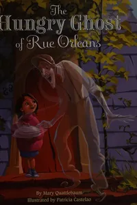 The hungry ghost of Rue Orleans