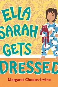 Ella Sarah gets dressed