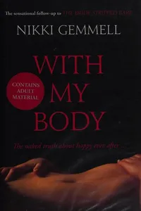 With my body