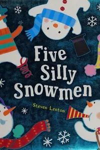 Five silly snowmen