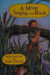 A mouse singing in the reeds