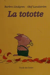 Cover of La tototte by Barbro Lindgren