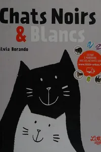 Chats Noirs & Blancs