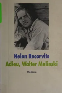 Adieu, Walter Malinski