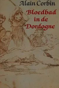 Bloedbad in de Dordogne