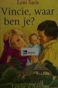 Vincie, waar ben je?