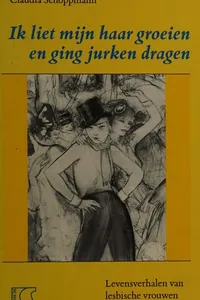 Ik liet mijn haar groeien en ging jurken dragen