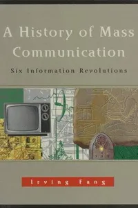 A history of mass communication