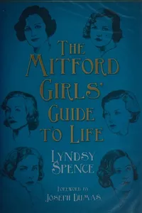 The Mitford girls' guide to life