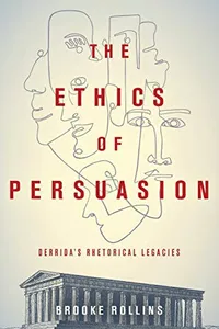 The Ethics of Persuasion