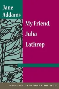 My friend, Julia Lathrop