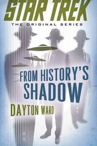 Star Trek - From History's Shadow