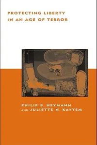 Protecting liberty in an age of terror