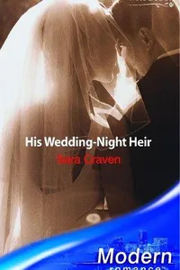 His Wedding-Night Heir