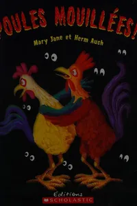 Poules mouillées!