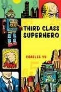 Third Class Superhero