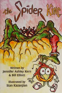 The adventure of Golly Cricket and the Spider King