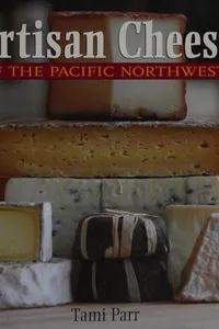 Artisan cheese of the Pacific Northwest
