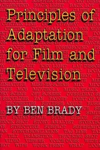 Principles of adaptation for film and television