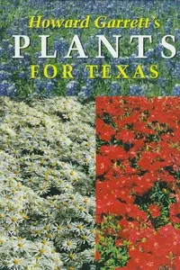 Howard Garrett's plants for Texas