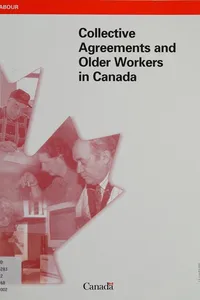 Collective agreements and older workers in Canada
